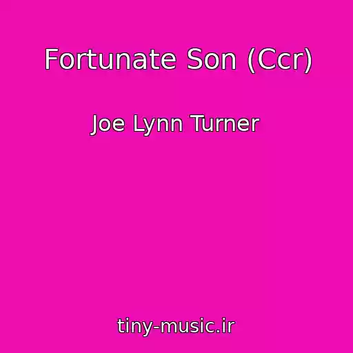 کاور آهنگ Fortunate Son (Ccr) از Joe Lynn Turner