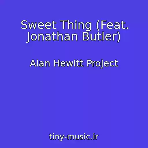 کاور آهنگ Sweet Thing (Feat. Jonathan Butler) از Alan Hewitt Project
