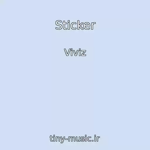 کاور آهنگ Sticker از Viviz