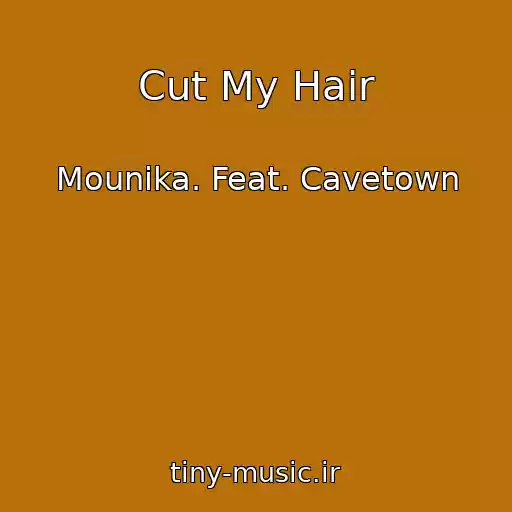 کاور آهنگ Cut My Hair از Mounika. Feat. Cavetown