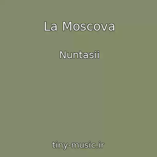 کاور آهنگ La Moscova از Nuntasii