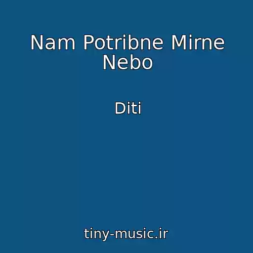 کاور آهنگ Nam Potrіbne Mirne Nebo از Dіti