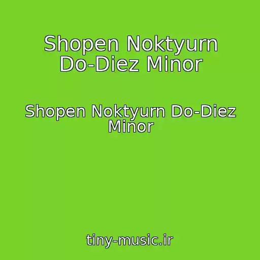 کاور آهنگ Shopen Noktyurn Do-Diez Minor از Shopen Noktyurn Do-Diez Minor