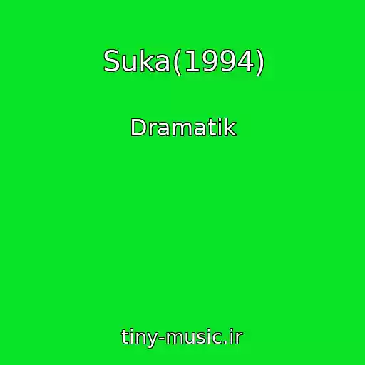 کاور آهنگ Suka(1994) از Dramatik