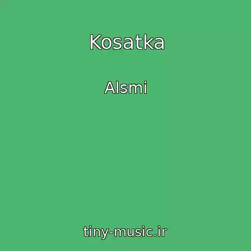 کاور آهنگ Kosatka از Alsmi