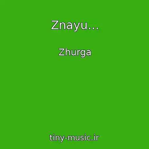 کاور آهنگ Znayu… از Zhurga