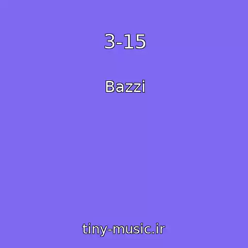 کاور آهنگ 3-15 از Bazzi