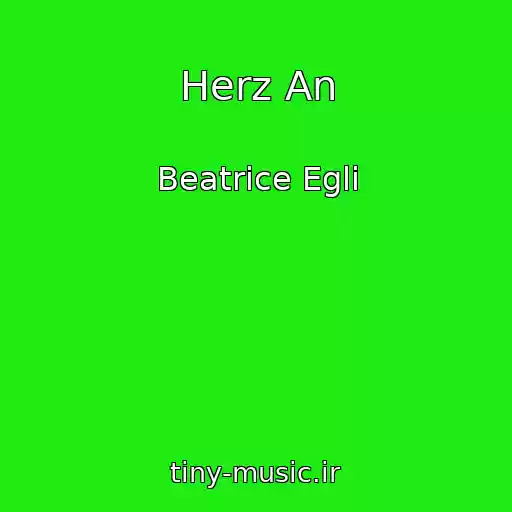 کاور آهنگ Herz An از Beatrice Egli