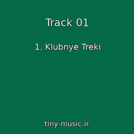 کاور آهنگ Track 01 از 1. Klubnye Treki