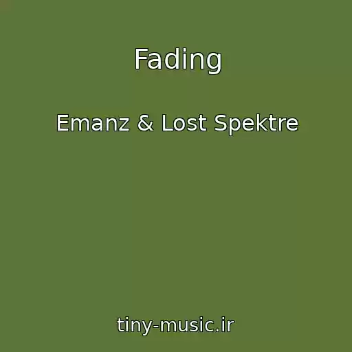 کاور آهنگ Fading از Emanz & Lost Spektre