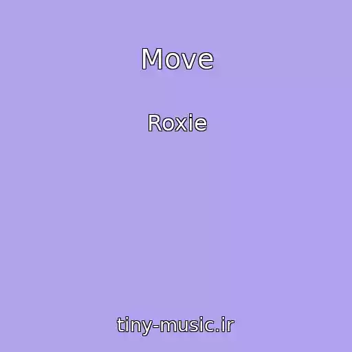 کاور آهنگ Move از Roxie