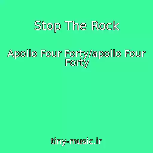 کاور آهنگ Stop The Rock از Apollo Four Forty/apollo Four Forty