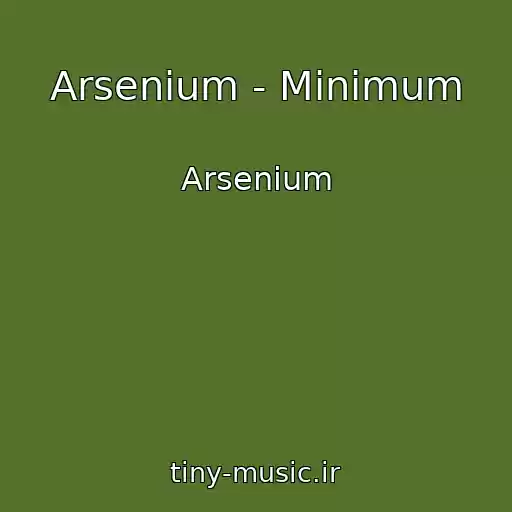 کاور آهنگ Arsenium - Minimum از Arsenium