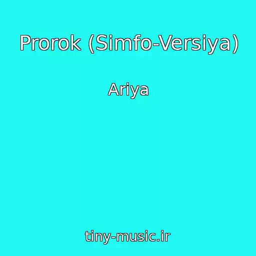 کاور آهنگ Prorok (Simfo-Versiya) از Ariya