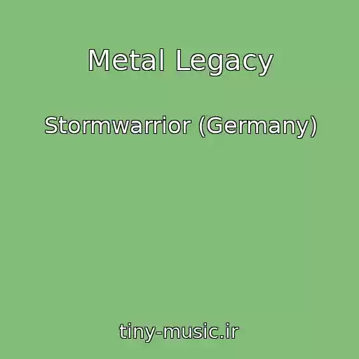 کاور آهنگ Metal Legacy از Stormwarrior (Germany)