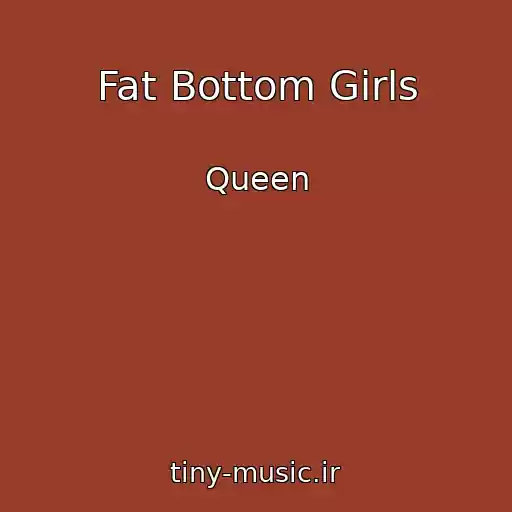 کاور آهنگ Fat Bottom Girls از Queen