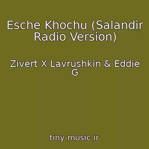 کاور آهنگ Esche Khochu (Salandir Radio Version) از Zivert X Lavrushkin & Eddie G