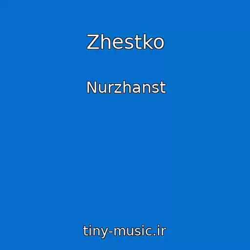 کاور آهنگ Zhestko از Nurzhanst