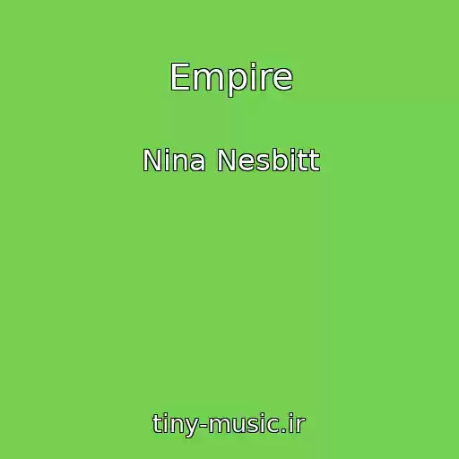 کاور آهنگ Empire از Nina Nesbitt