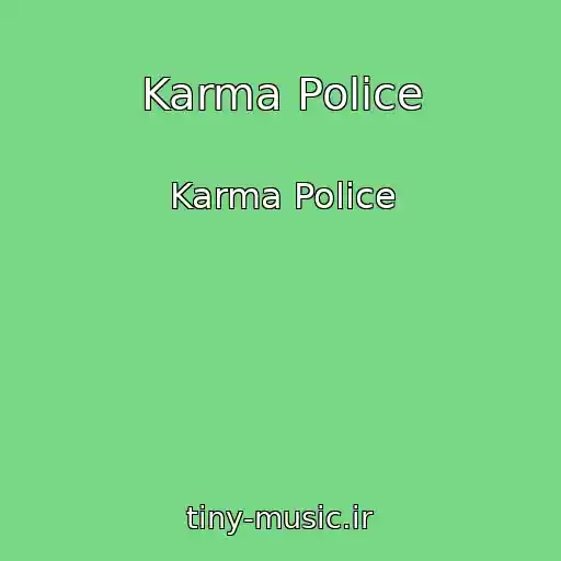 کاور آهنگ Karma Police از Karma Police