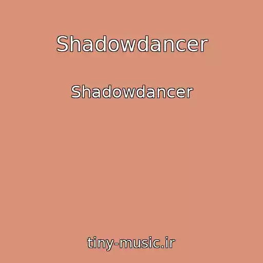 کاور آهنگ Shadowdancer از Shadowdancer