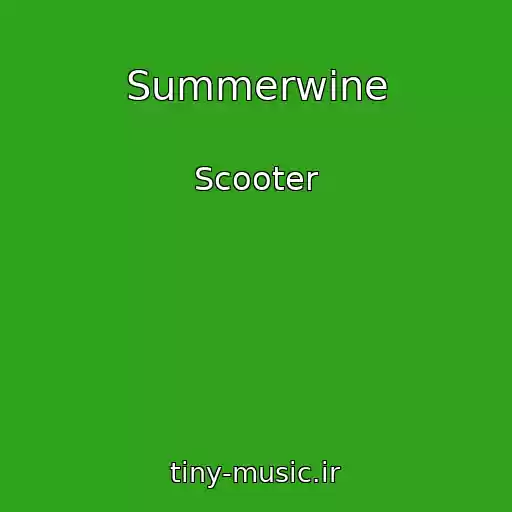 کاور آهنگ Summerwine از Scooter