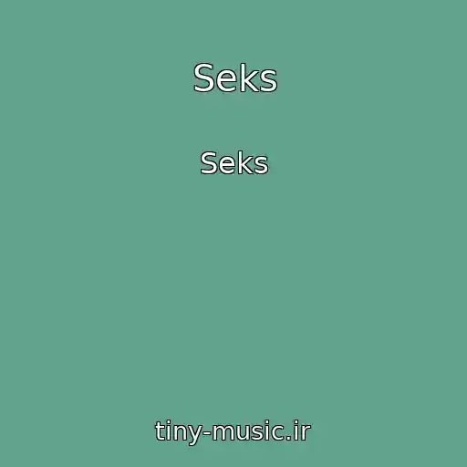 کاور آهنگ Seks از Seks