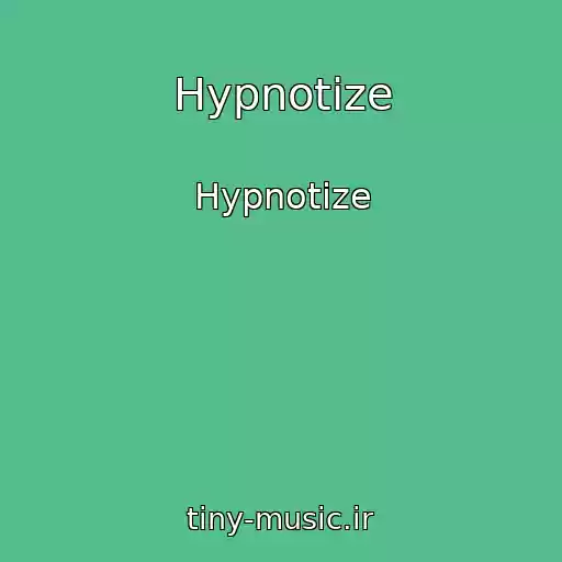 کاور آهنگ Hypnotize از Hypnotize