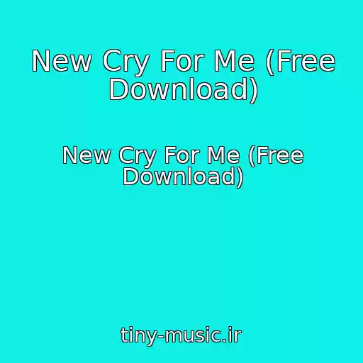 کاور آهنگ New Cry For Me (Free Download) از New Cry For Me (Free Download)
