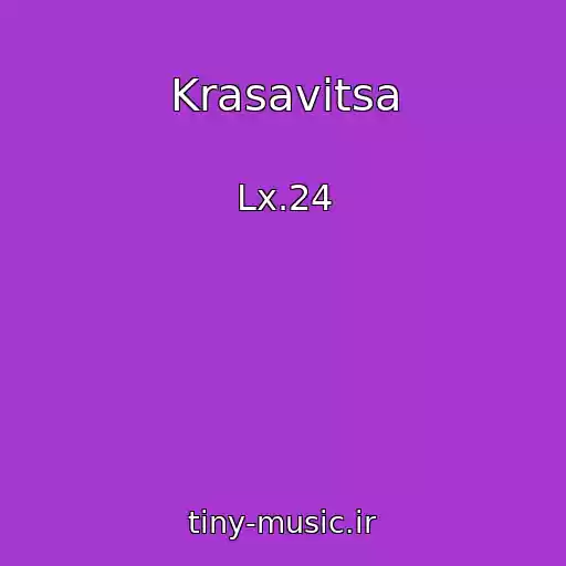 کاور آهنگ Krasavitsa از Lx.24