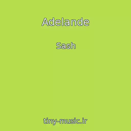 کاور آهنگ Adelande از Sash