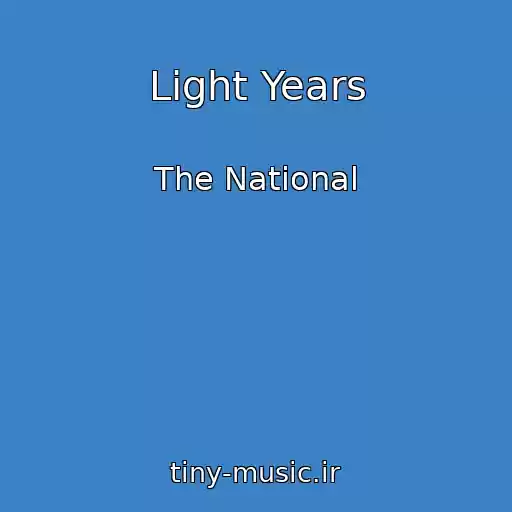 کاور آهنگ Light Years از The National