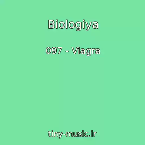کاور آهنگ Biologiya از 097 - Viagra