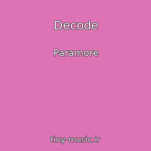 کاور آهنگ Decode از Paramore