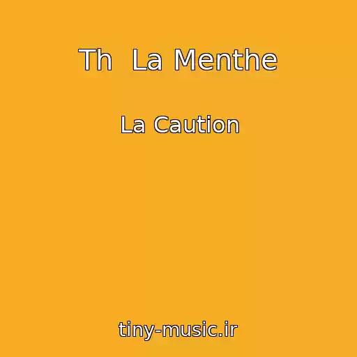 کاور آهنگ Th  La Menthe از La Caution