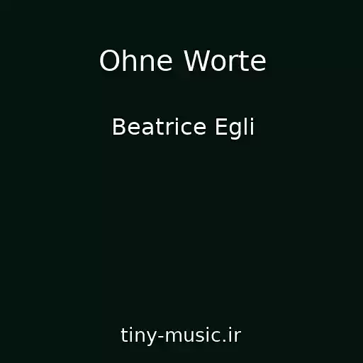 کاور آهنگ Ohne Worte از Beatrice Egli