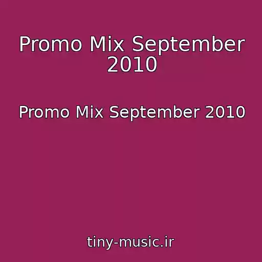 کاور آهنگ Promo Mix September 2010 از Promo Mix September 2010