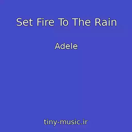 کاور آهنگ Set Fire To The Rain از Adele