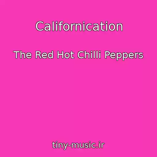 کاور آهنگ Californication از The Red Hot Chilli Peppers