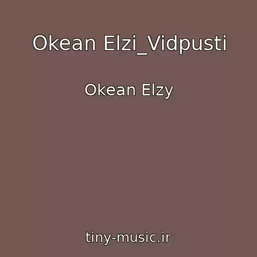 کاور آهنگ Okean Elzi_Vidpusti از Okean Elzy