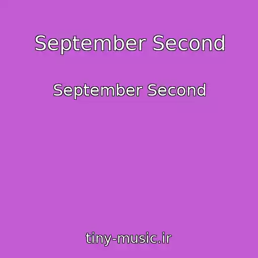 کاور آهنگ September Second از September Second