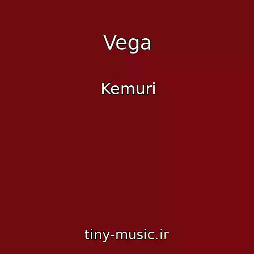 کاور آهنگ Vega از Kemuri