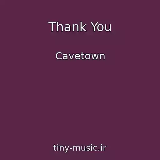 کاور آهنگ Thank You از Cavetown