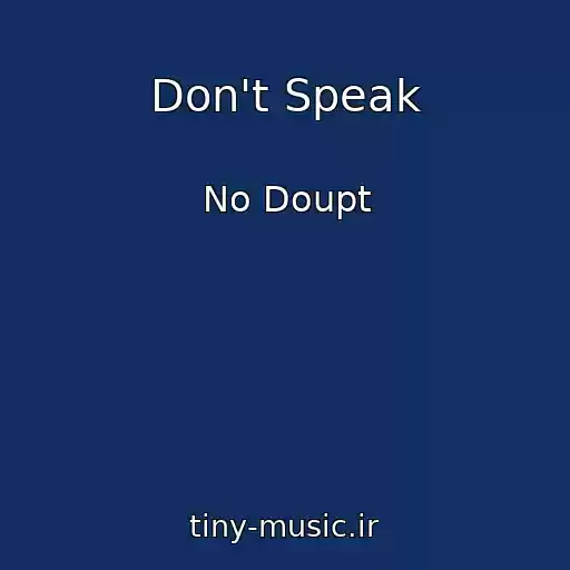 کاور آهنگ Don't Speak از No Doupt