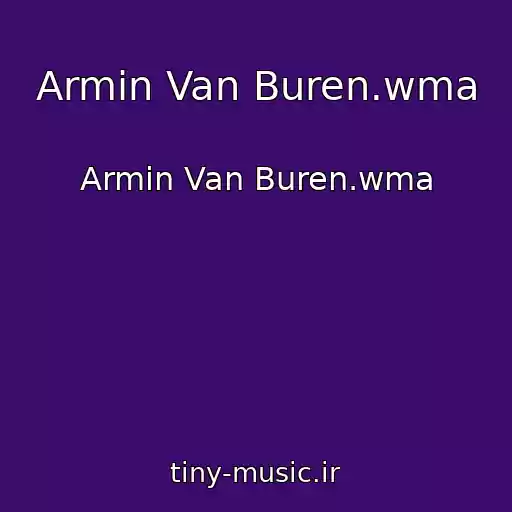کاور آهنگ Armin Van Buren.wma از Armin Van Buren.wma