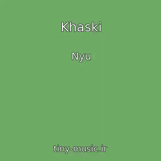کاور آهنگ Khaski از Nyu
