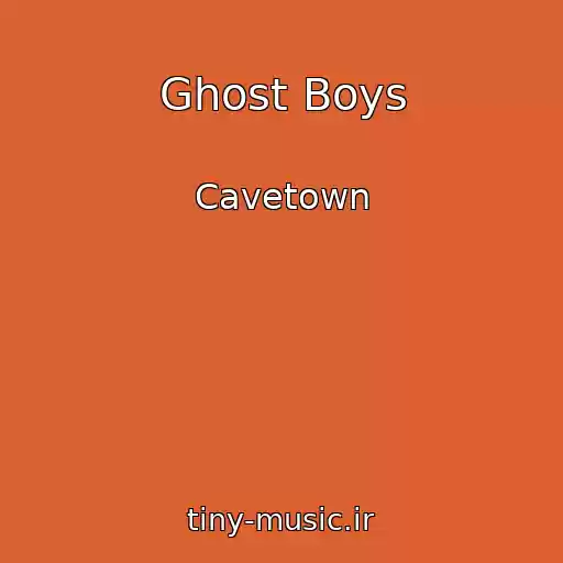 کاور آهنگ Ghost Boys از Cavetown