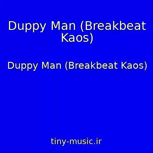 کاور آهنگ Duppy Man (Breakbeat Kaos) از Duppy Man (Breakbeat Kaos)