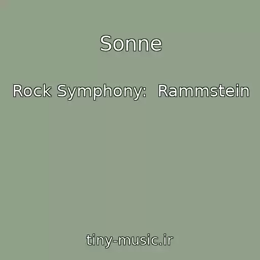 کاور آهنگ Sonne از Rock Symphony:  Rammstein