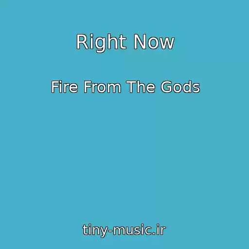 کاور آهنگ Right Now از Fire From The Gods
